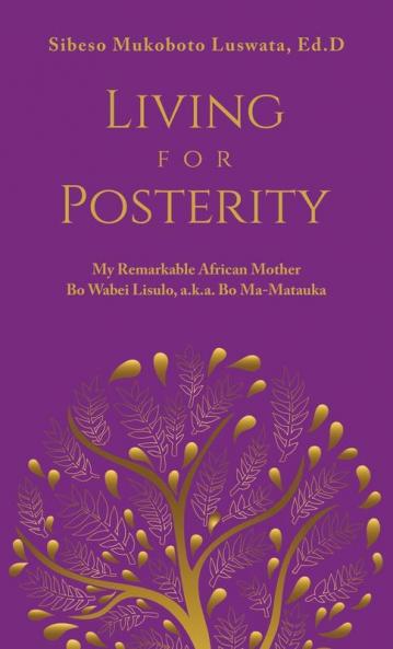 Living for Posterity