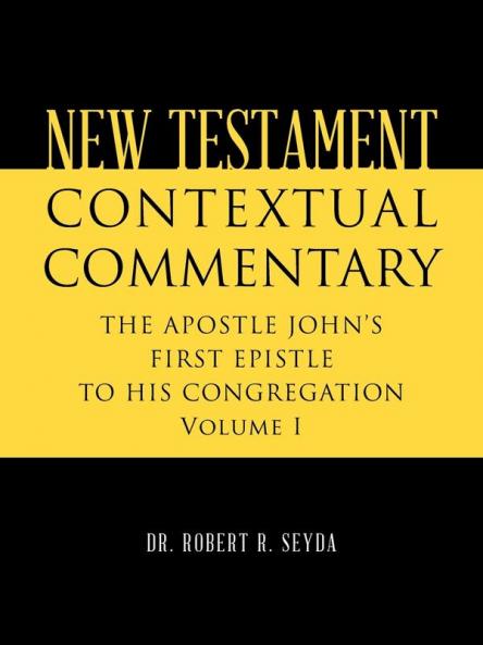 NEW TESTAMENT CONTEXTUAL COMMENTARY