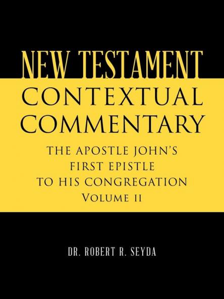 NEW TESTAMENT CONTEXTUAL COMMENTARY
