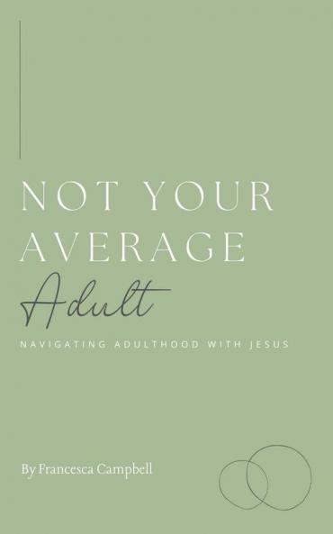 Not Your Average Adult