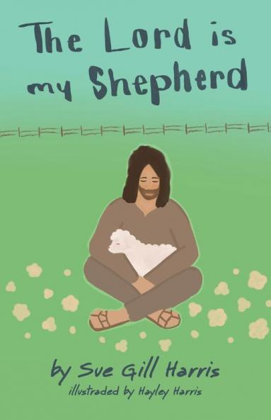 The Lord is my Shepherd