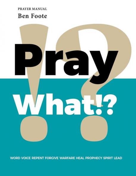 Pray What!?
