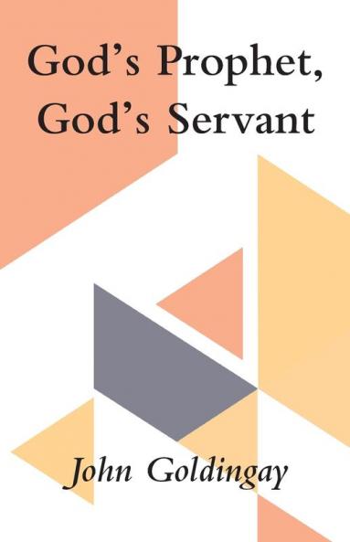 God's Prophet God's Servant