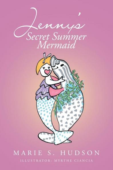 Jenny's Secret Summer Mermaid