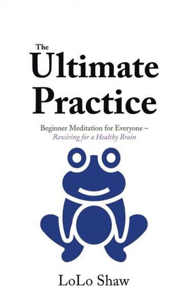 The Ultimate Practice