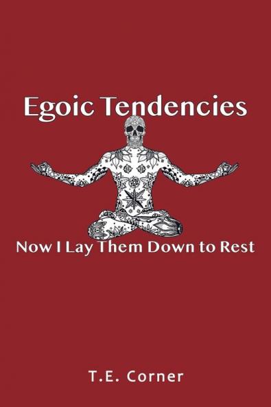 Egoic Tendencies