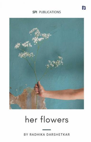 her flowers