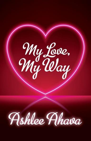 My Love My Way