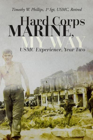 Hard Corps Marine My Way