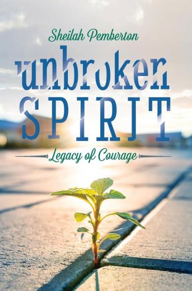 Unbroken Spirit