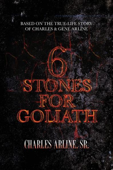6 Stones for Goliath