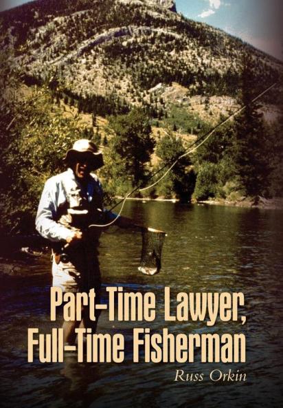 Part-Time Lawyer Full-Time Fisherman