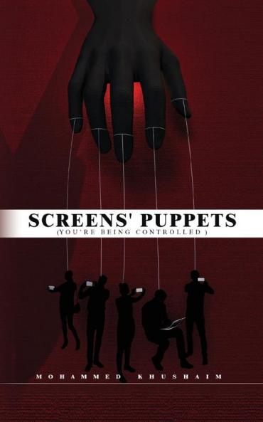Screens' Puppets