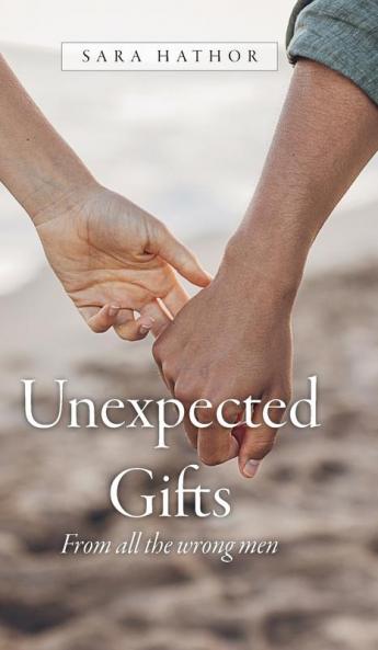Unexpected Gifts