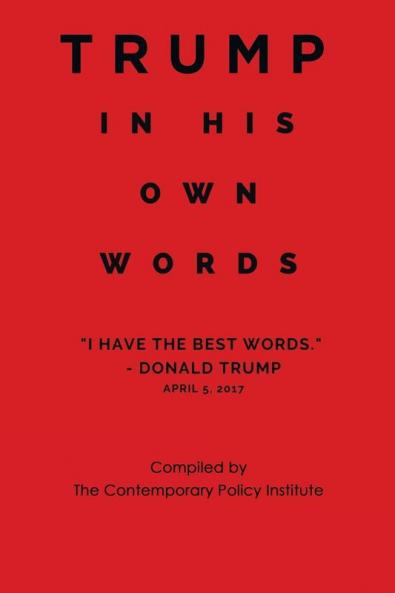 Trump In His Own Words