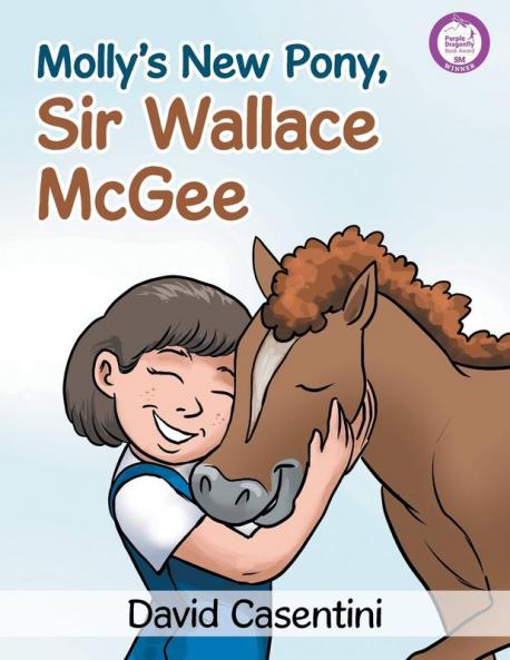 Molly's New Pony Sir Wallace McGee