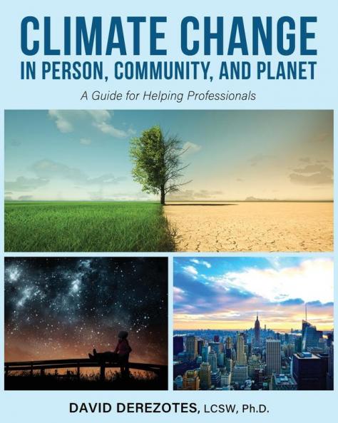 Climate Change in Person Community and Planet