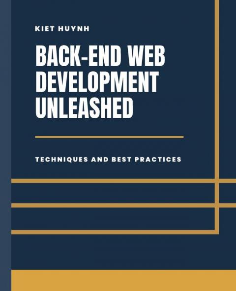 Back-End Development Unleashed