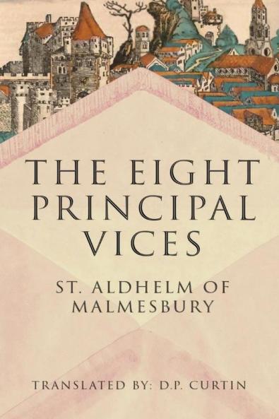 The Eight Principal Vices