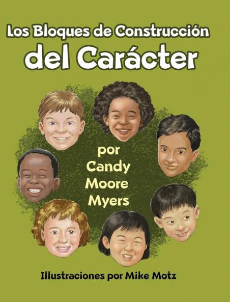 Los Bloques De Construcción Del Carácter (Spanish Edition)