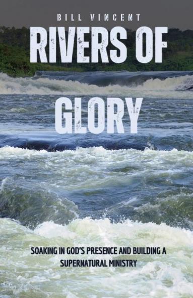 Rivers of Glory