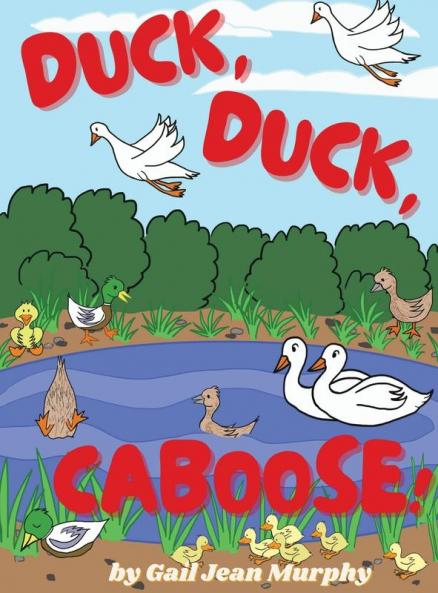 Duck Duck Caboose!