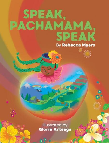 Speak Pachamama Speak