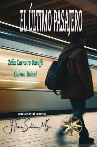 El Último Pasajero (Spanish Edition)