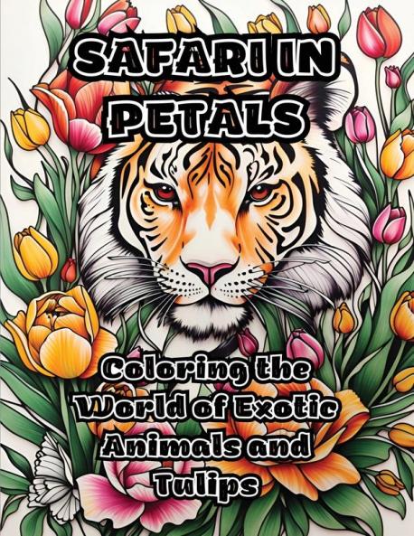 Safari in Petals