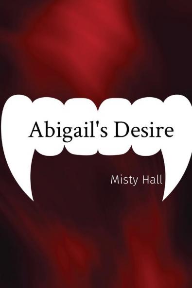 Abigail's Desire