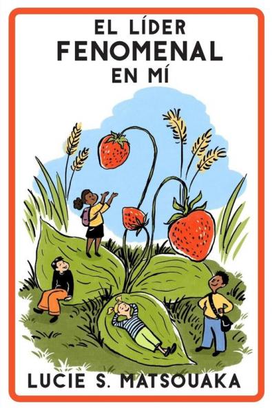 El Líder Fenomenal En Mí (Spanish Edition)