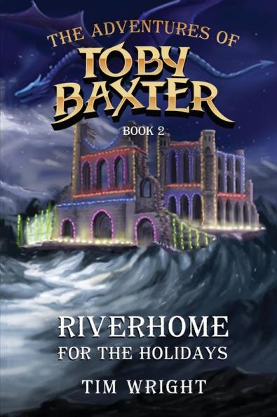 The Adventures of Toby Baxter Book 2