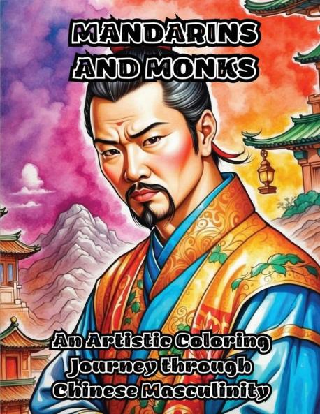 Mandarins and Monks
