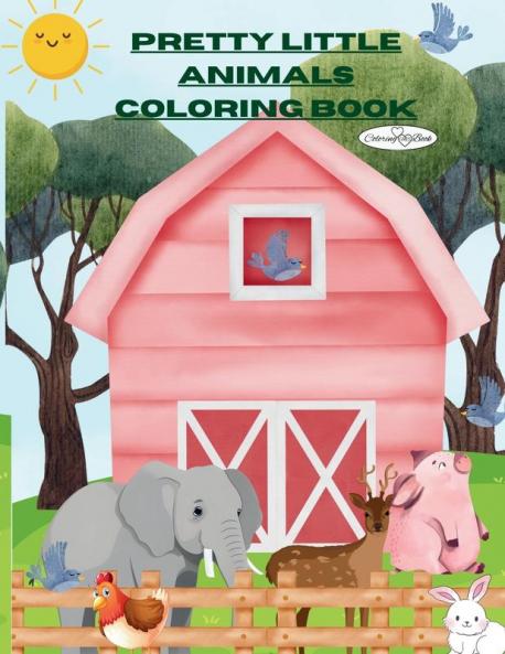 The Pretty Little Animals Coloring Book
