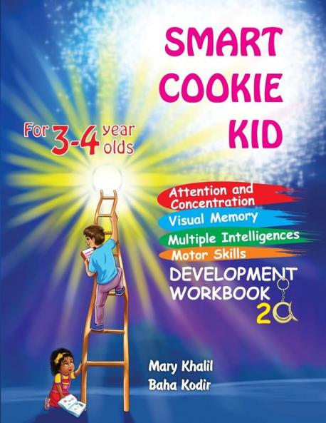 Smart Cookie Kid For 3-4 Year Olds Attention and Concentration Visual Memory Multiple Intelligences Motor Skills Book 2A
