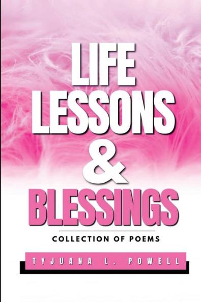 Life Lessons And Blessings
