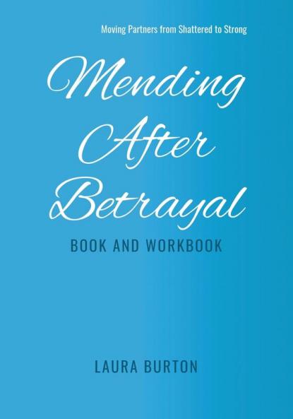 Mending After Betrayal-Book and Workbook