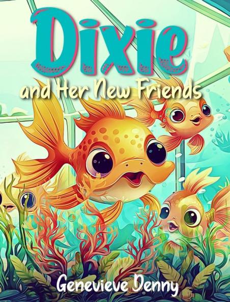 Dixie and Her New Friends