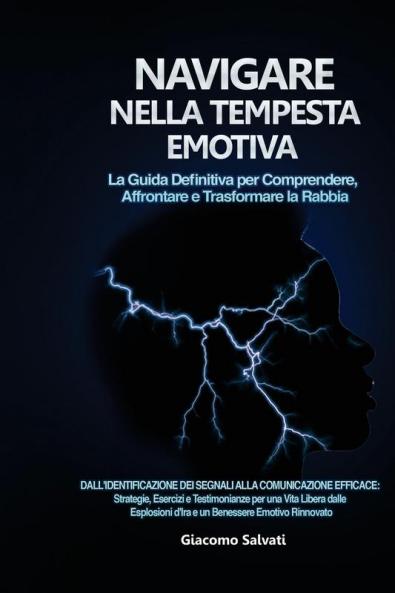 Navigare nella Tempesta Emotiva