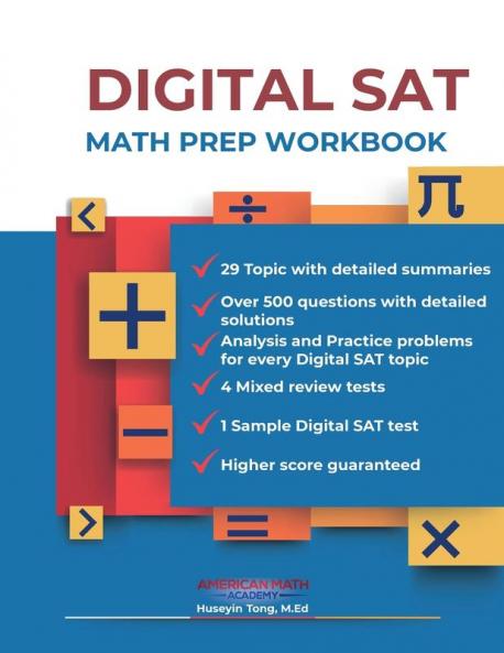 DIGITAL SAT MATH PREP WORKBOOK Ace the Test with Confidence