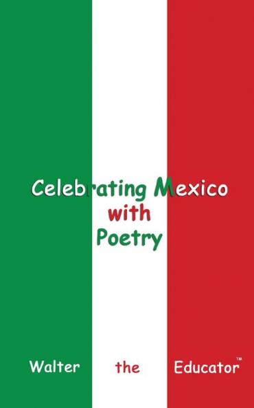 Celebrating Mexico with Poetry
