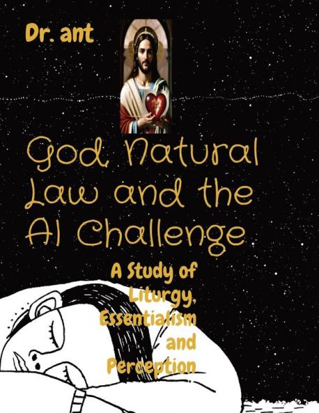 God Natural Law and the AI Challenge