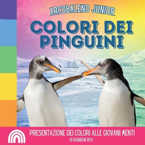 Arcobaleno Junior Colori dei Pinguini