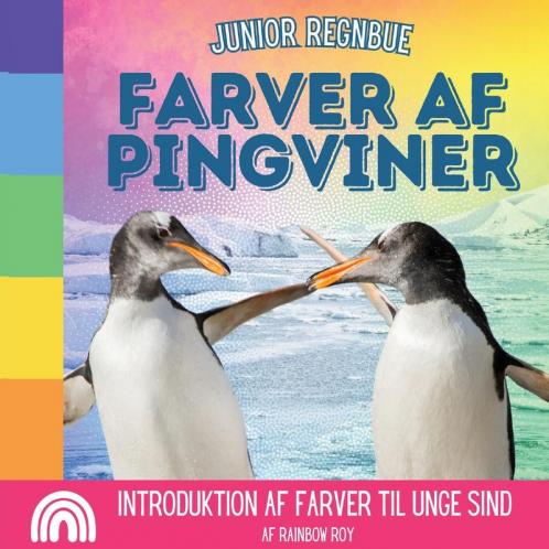 Junior Regnbue Farver af Pingviner
