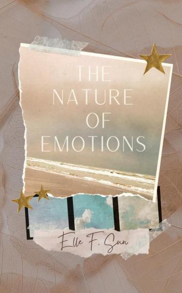 The Nature of Emotions