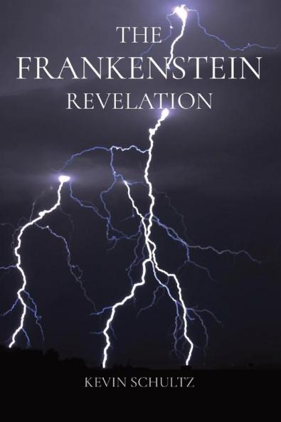 THE FRANKENSTEIN REVELATION