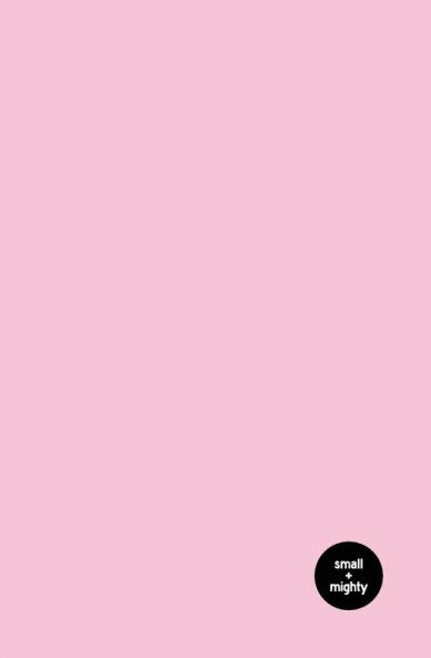 Small and Mighty Blush Pink Positive Words Journal
