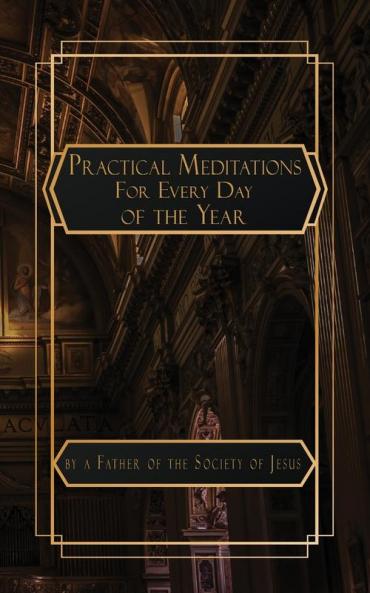 Practical Meditations for Every Day in the Year