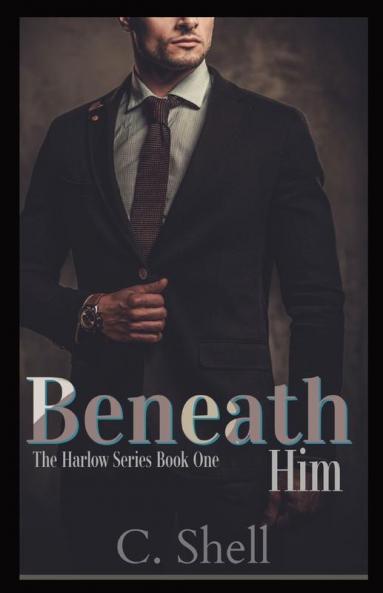Beneath Him