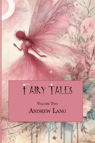Fairy Tales Volume Two